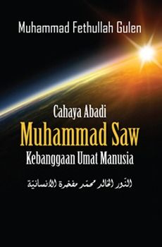 Cahaya Abadi: Muhammad Saw
