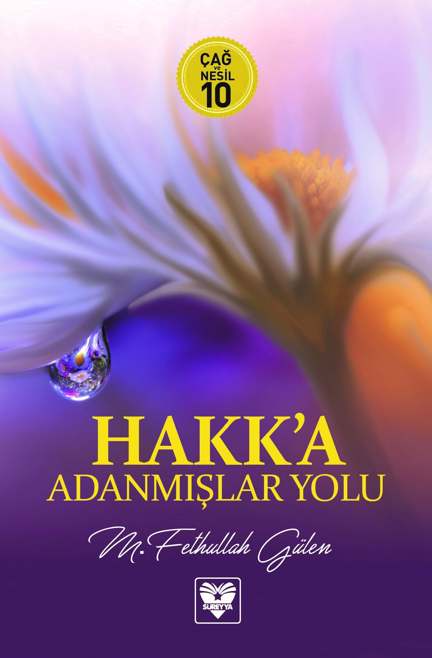 Hakk'a Adanmışlar Yolu
