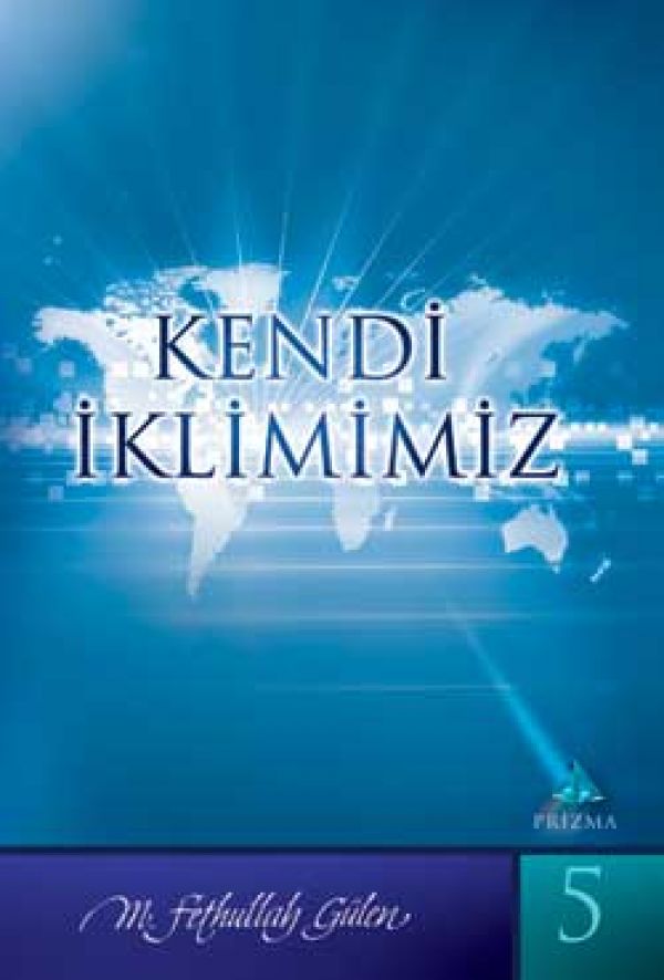 Kendi İklimimiz